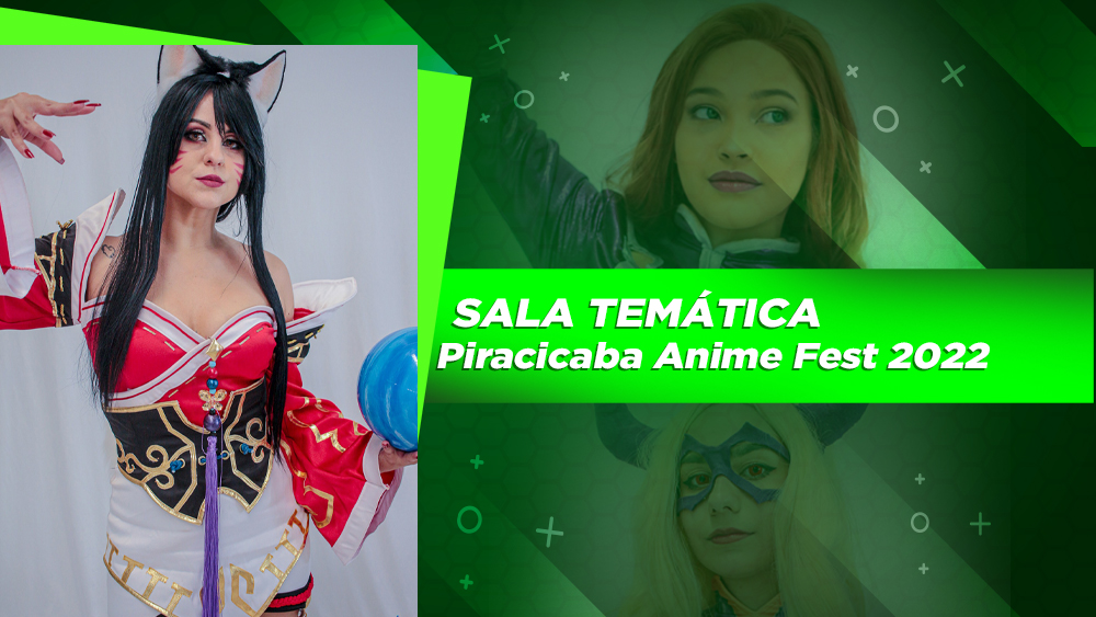 PIRACICABA ANIME FEST 2022